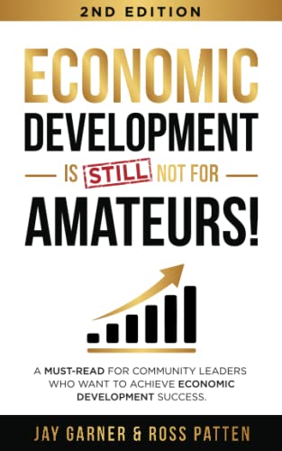 Economic Development is not for Amateurs